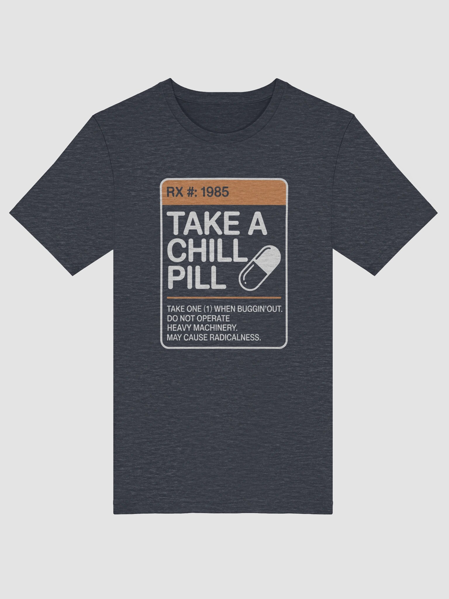 Take a Chill Pill 80s Prescription product image (29)