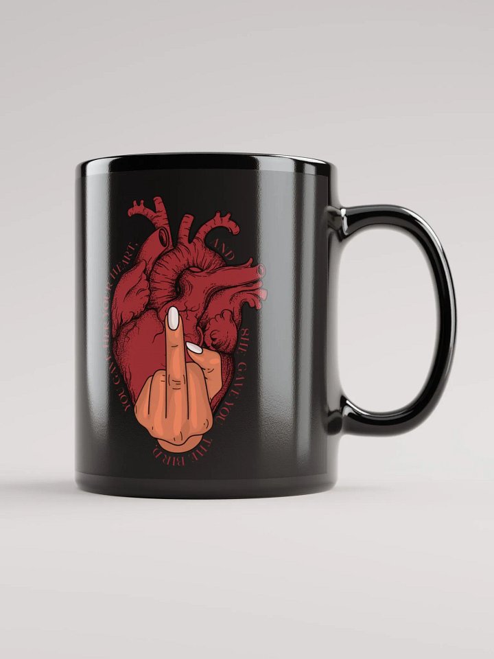 You Gave Her Your Heart Black Mug product image (1)