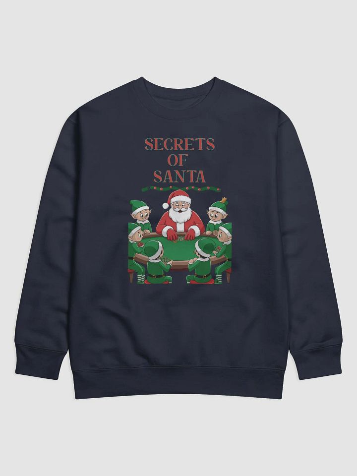 Secrets of Santa - Funny Christmas Sweatshirt product image (2)