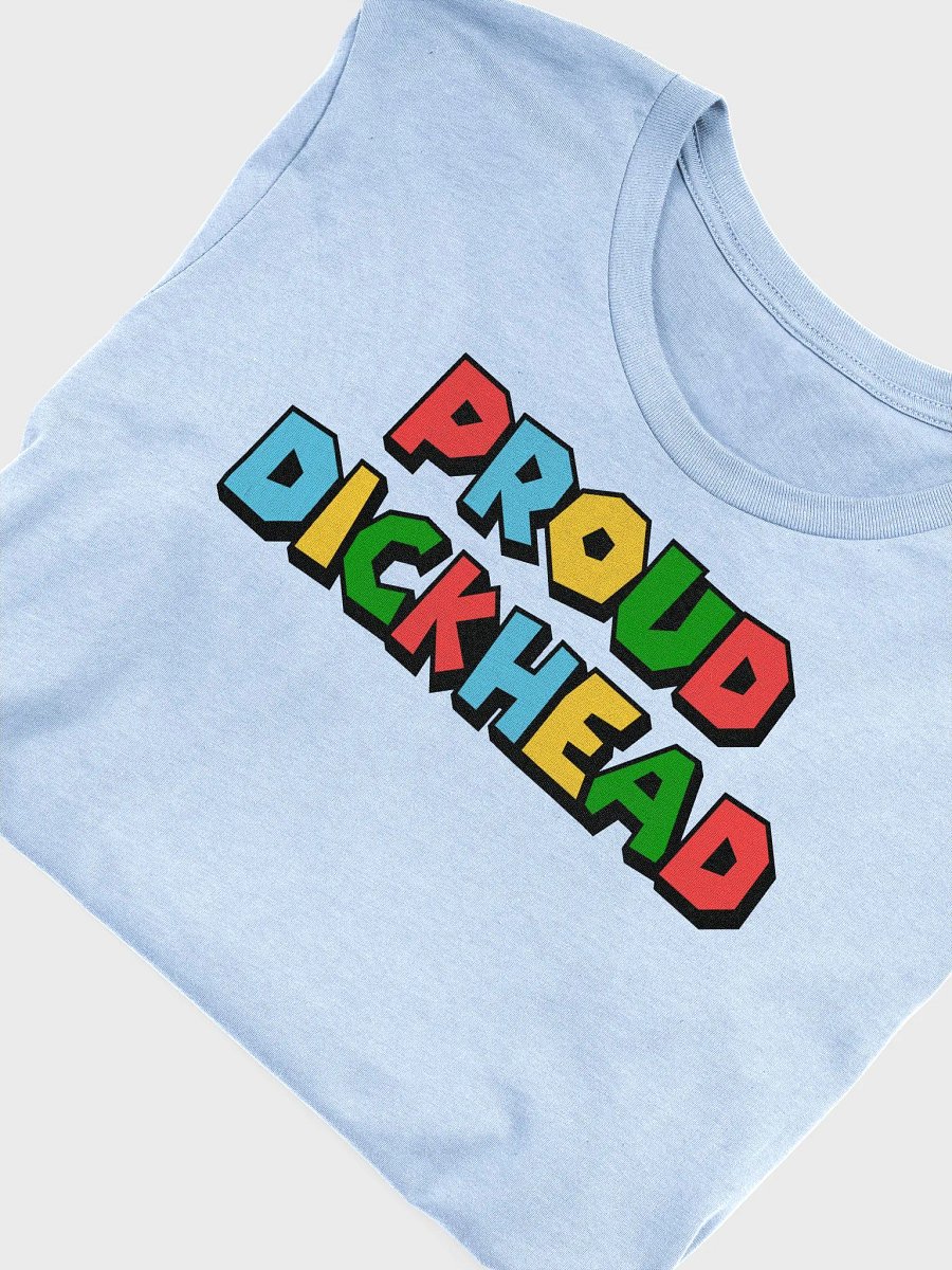 Proud Dickhead Logo Unisex T-Shirt product image (5)