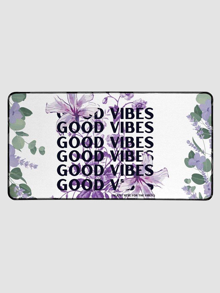 Good Vibes Large Mouse Pad product image (1)