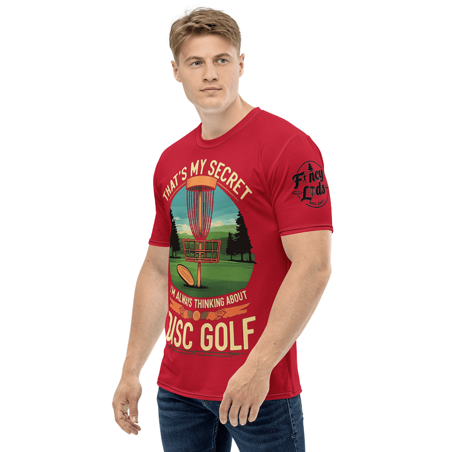 Fancy Lads Men's Red T-Shirt "That's My Secret I'm Always Thinking About Disc Golf" product image (3)