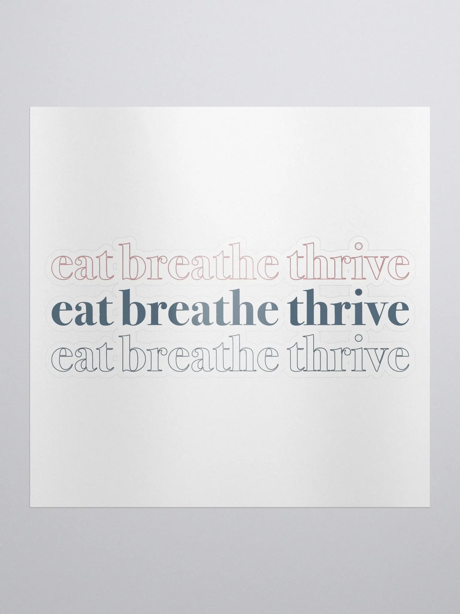 Eat Breathe Thrive cubed | sticker product image (1)