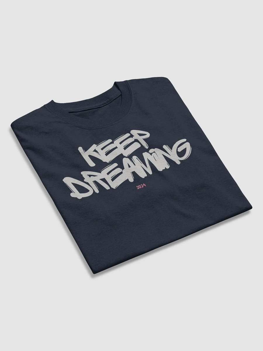 2024 / KEEP DREAMING Tee product image (5)