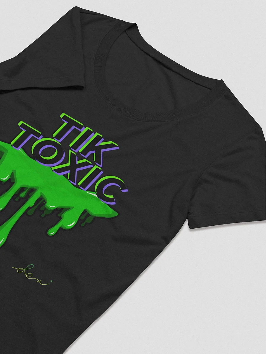 LK Tik Toxic Ladies T-Shirt Digitally Signed (Limited Edition) product image (3)