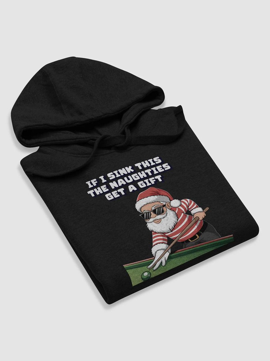 If I Sink This The Naughties Get A Gift - Hoodie product image (30)