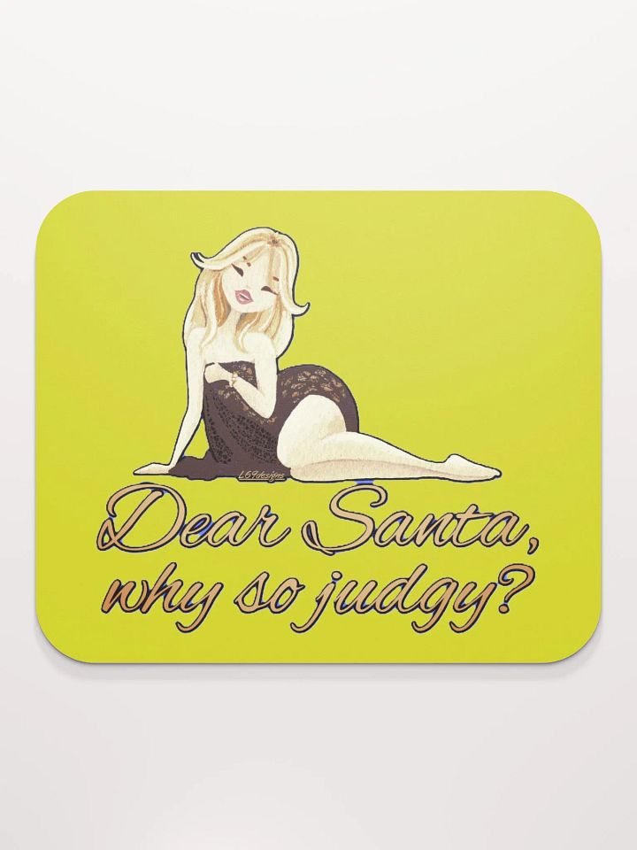 DEAR SANTA, WHY SO JUDGY? product image (2)