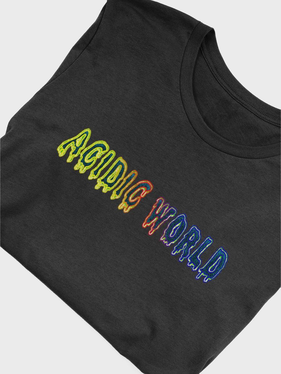 Acidic World T-Shirt product image (5)