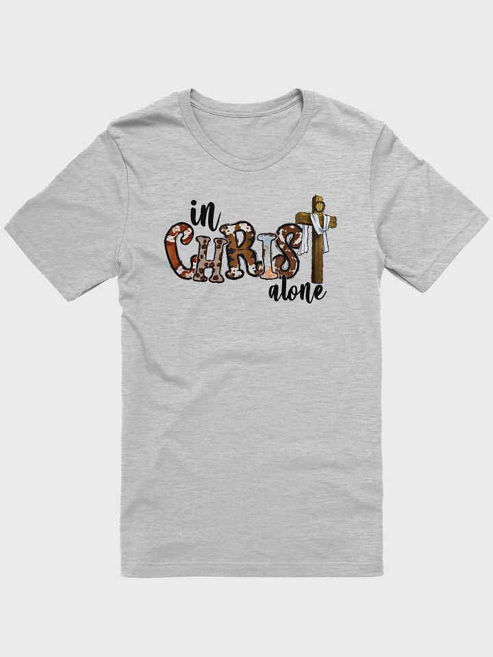 In Christ Alone - Adult T-Shirt product image (2)