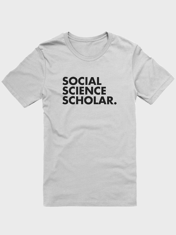 Social Science Scholar Statement Tee product image (2)