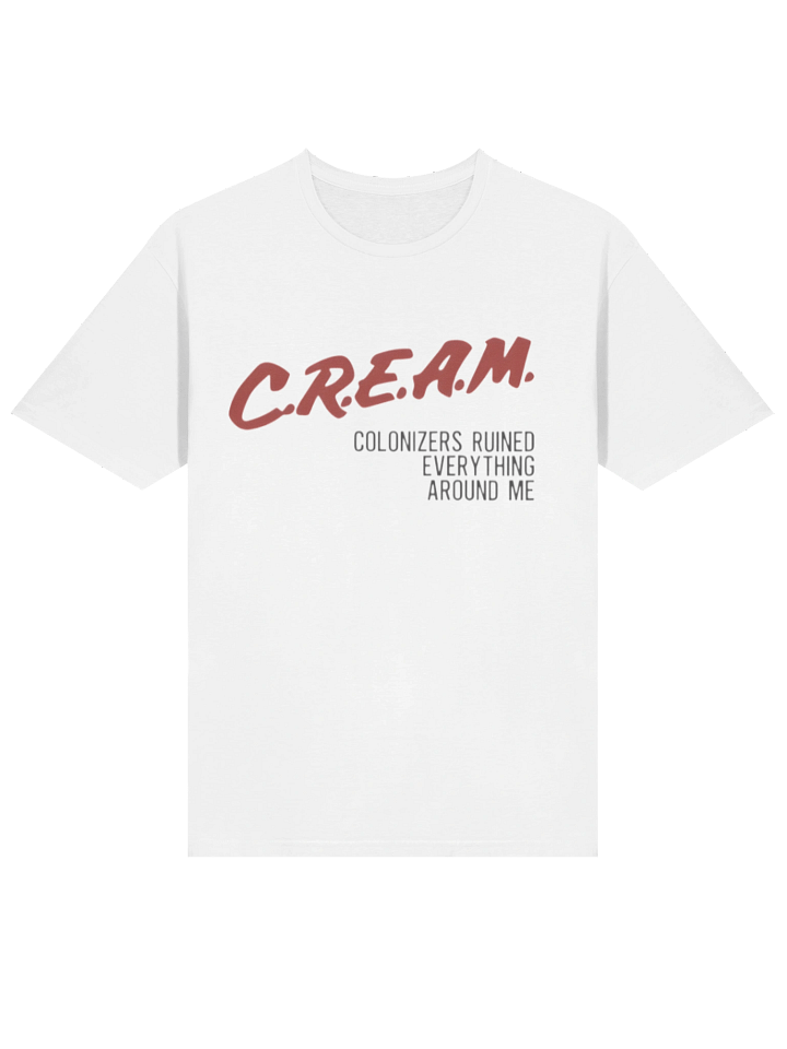 Cream Colonizers Ruined Everything Around Me Shirt product image (2)