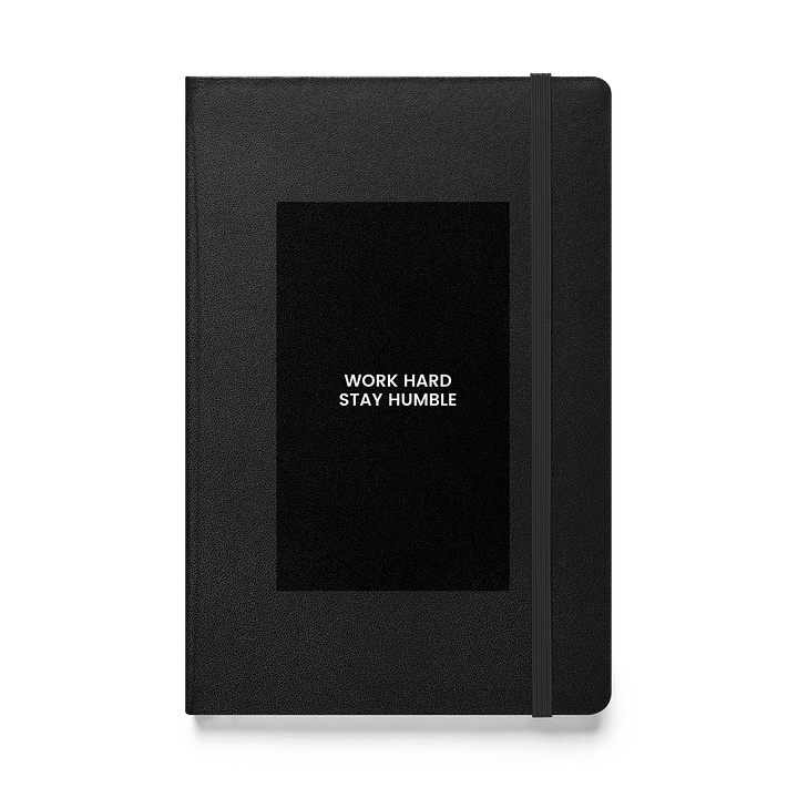 Work Hard, Stay Humble. Hardcover Notebook product image (1)