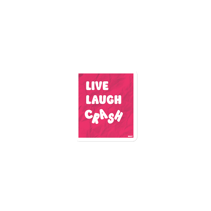Fridge Magnet: "Live, Laugh, Crash" product image (1)