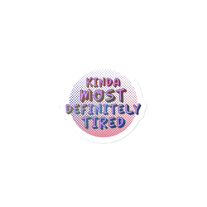 Kinda Most Definitely Tired - Die-Cut Magnet Set product image (2)