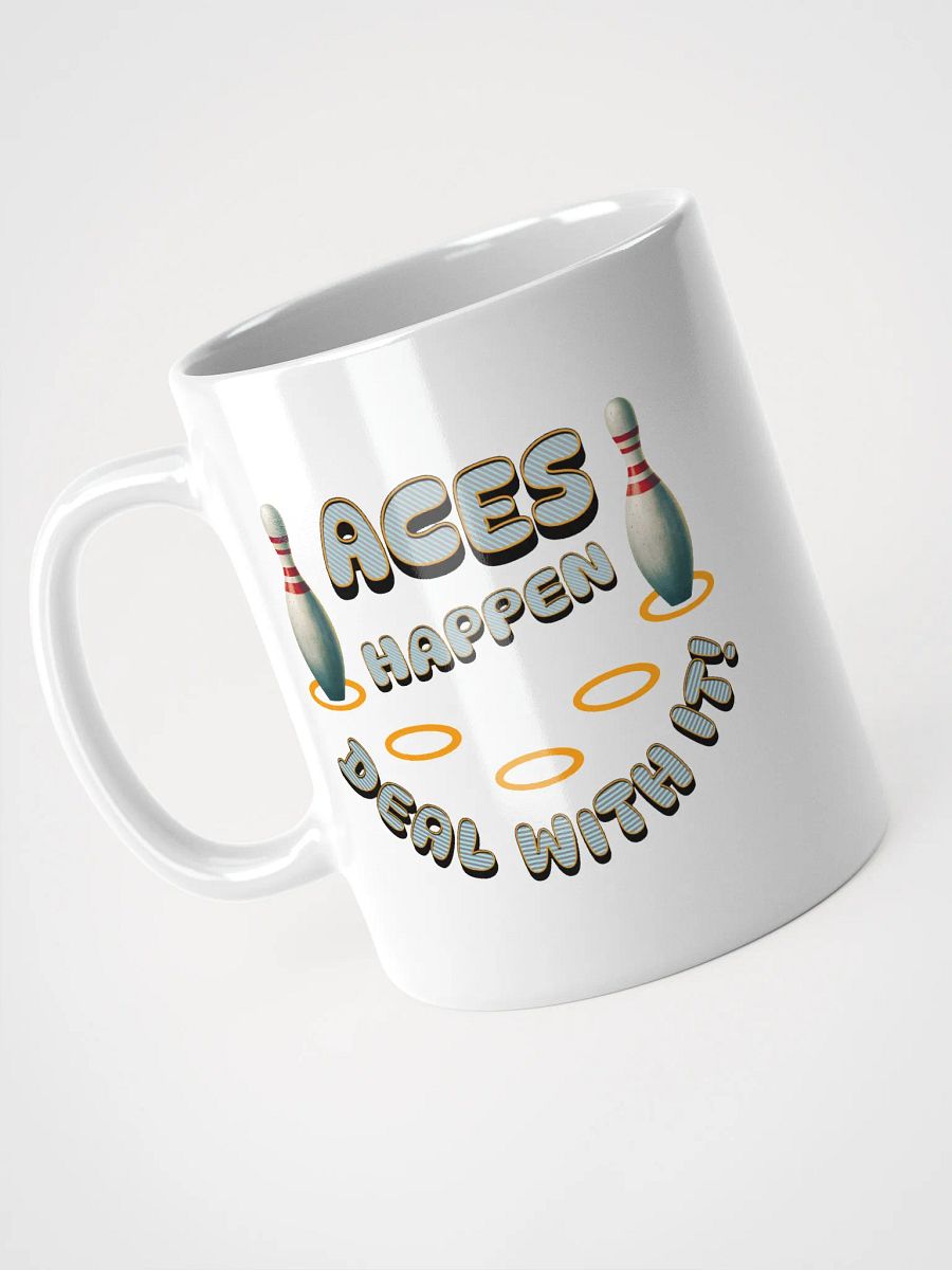 Aces Happen Deal With It Power Mug product image (2)