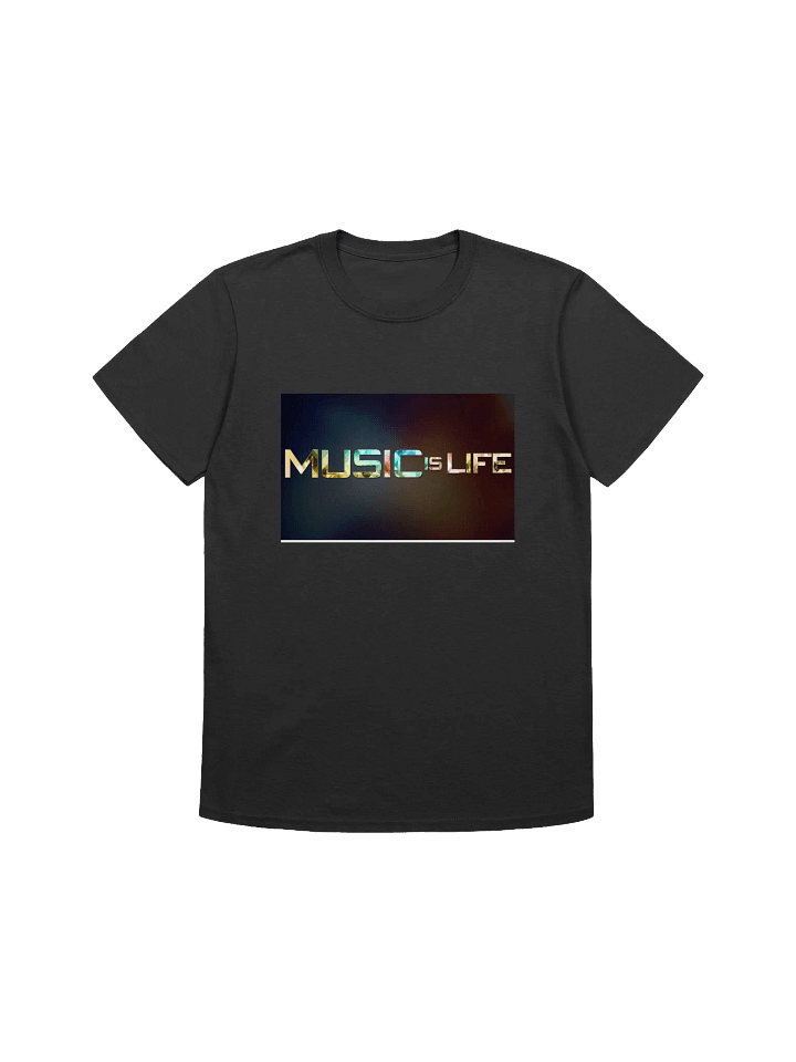 "Music Is Life" Unisex T-shirt product image (1)