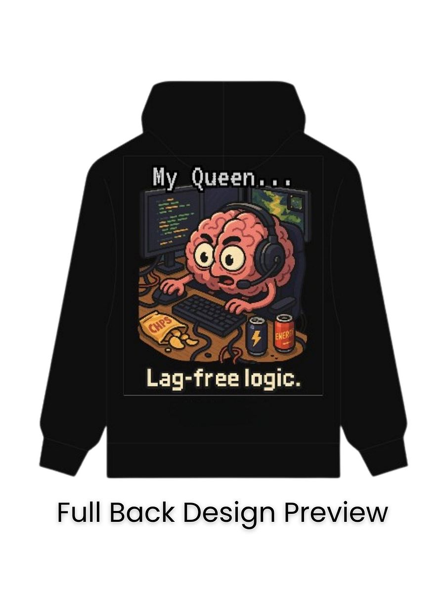 My Queen - Lag-Free Logic Premium Unisex Oversized Hoodie product image (8)