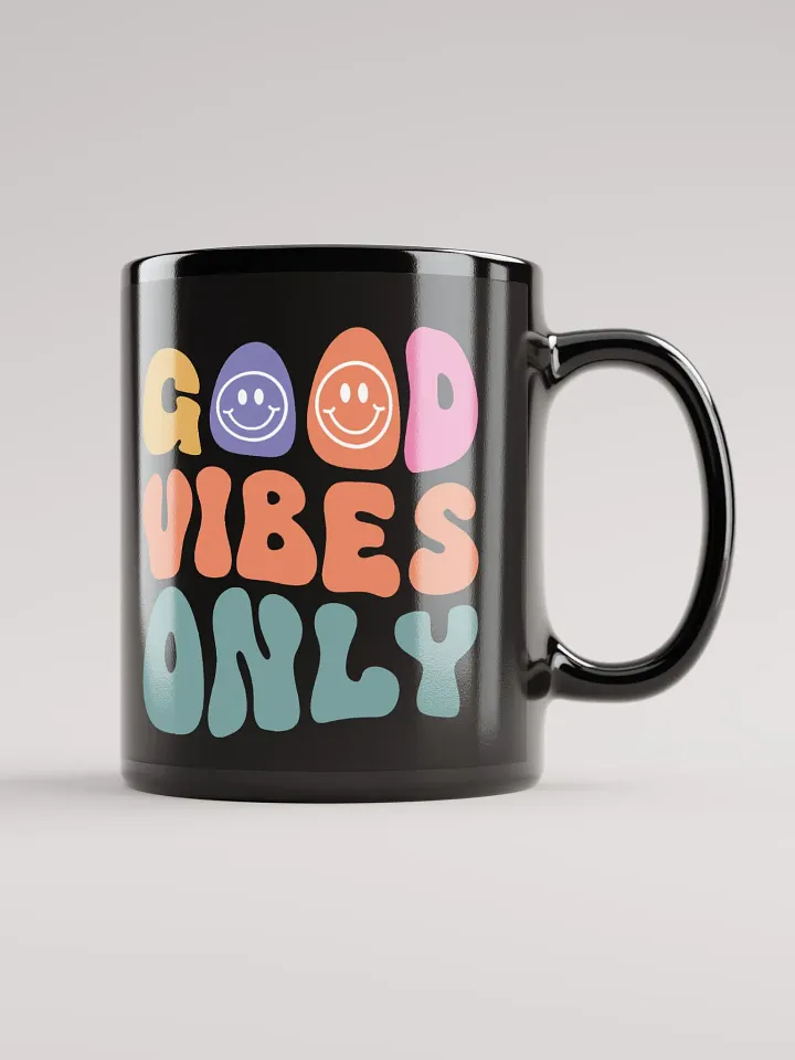 Good Vibes Only Mug product image (2)