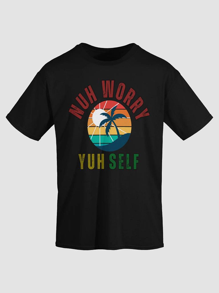 Nuh Worry Yuh Self Tee – Island Calm & Confidence product image (1)