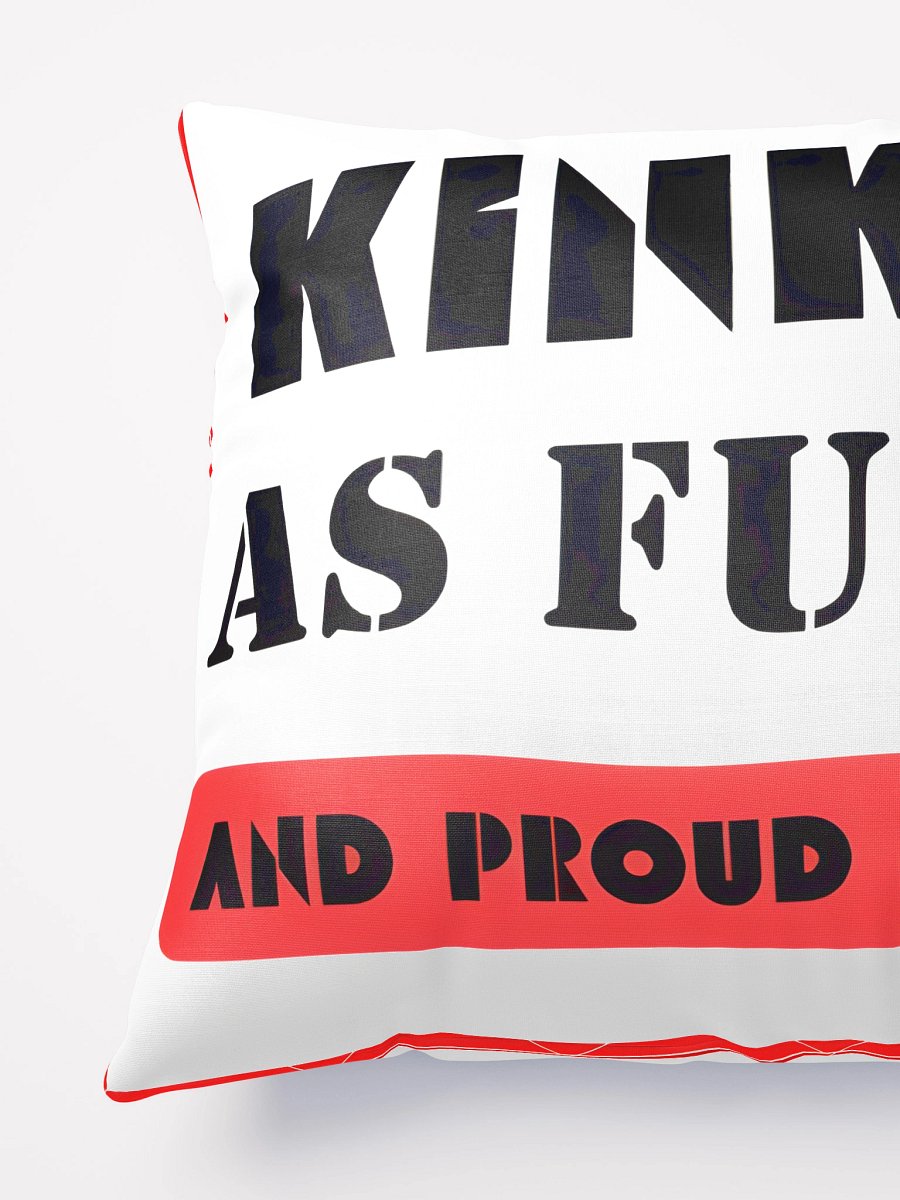 Kinky AF & Proud of it Pillow product image (3)