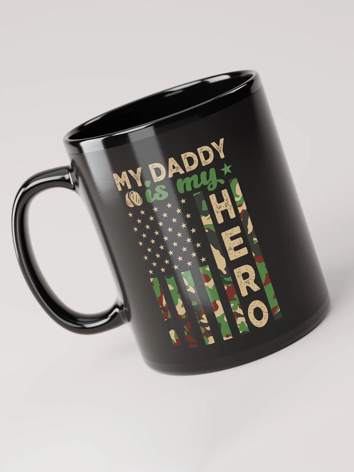 My Daddy is my Hero - Black Mug product image (1)