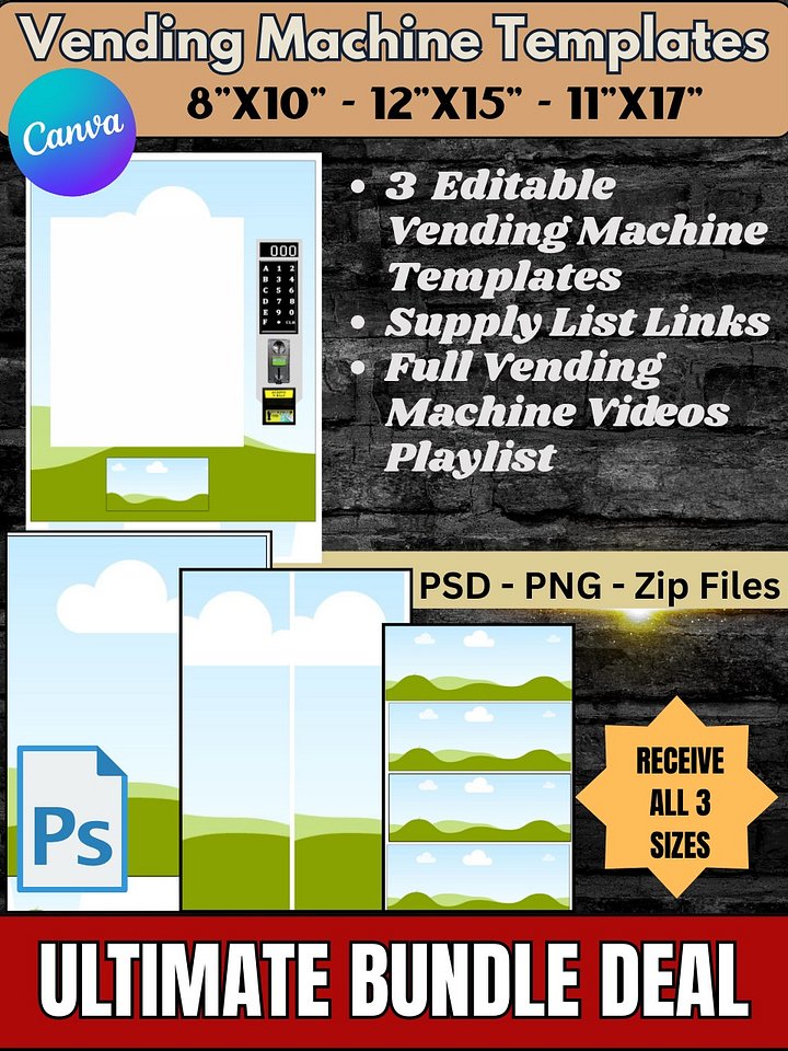 VIP MEMBERS ONLY! Vending Machine Bundle Bonus - 8x10 12x15 and 12x16 Templates - with Full DIY Tutorials - Editable in Cava Photoshop PSD PNG ZIP product image (1)