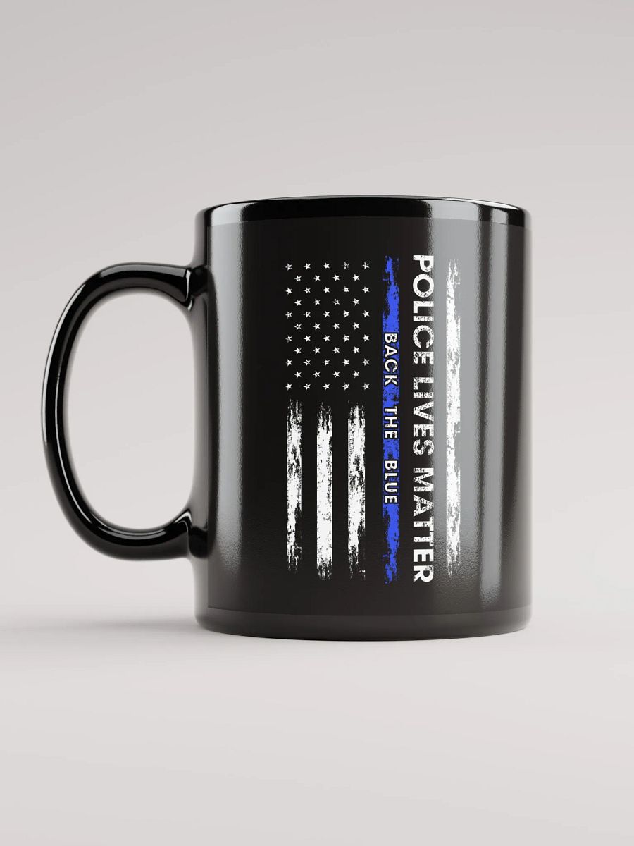 Police Lives Matter Back the Blue - Black Mug product image (2)