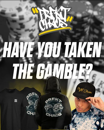 Have You Taken The Gamble Yet? - Available Now Over On https://prfktchaos.com #takethegamble #prfktchaos #clothingbrand