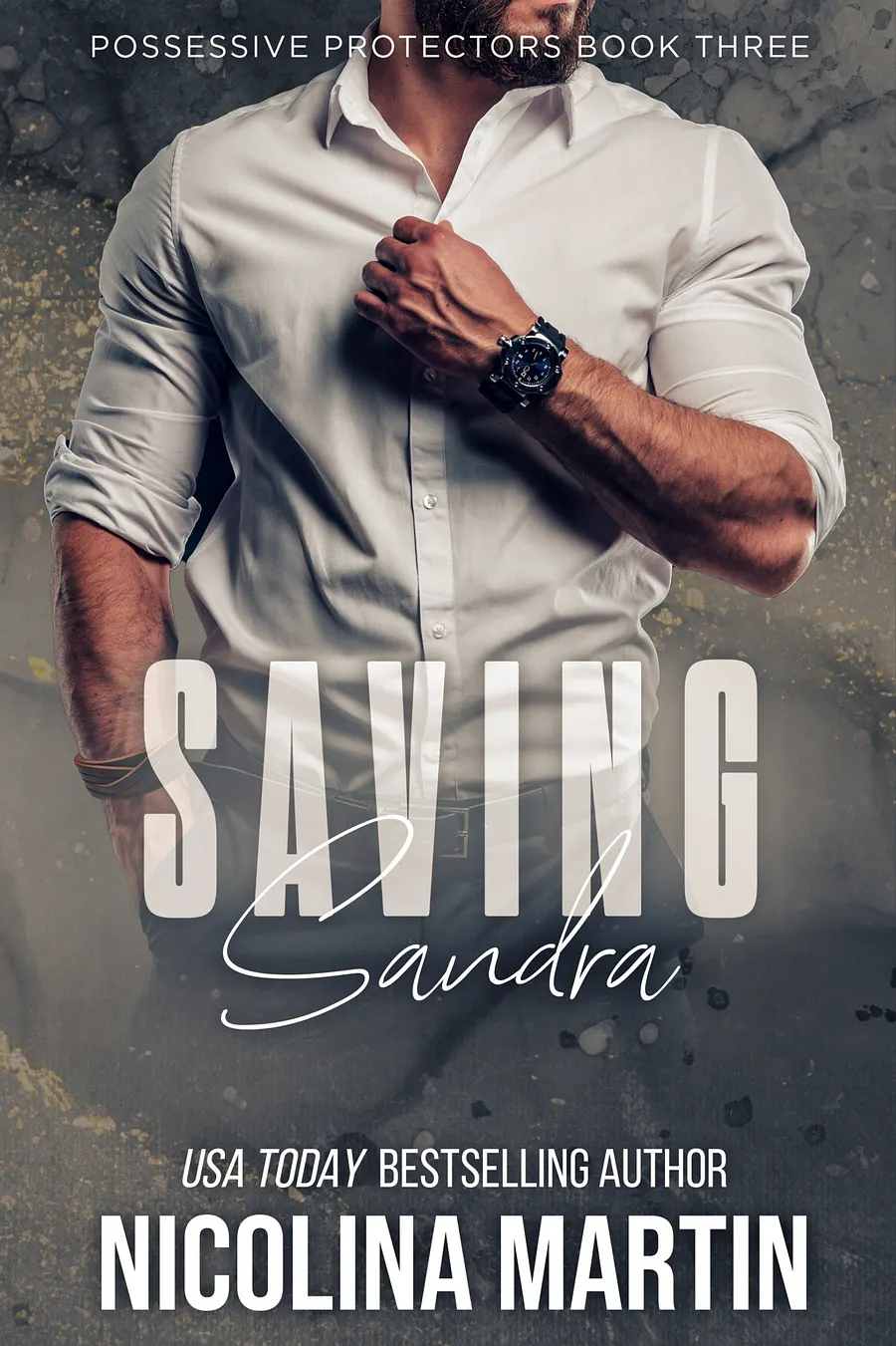 Saving Sandra - Possessive Protectors #3 product image (1)