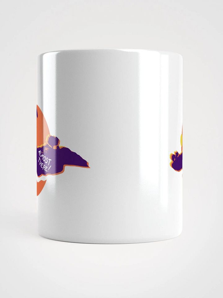 Gfred Almost There Mug product image (2)