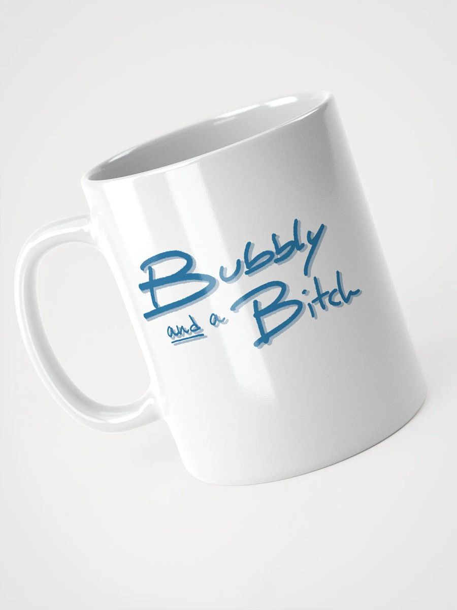 Bubbly and a B*tch (teal shadow design) mug product image (6)