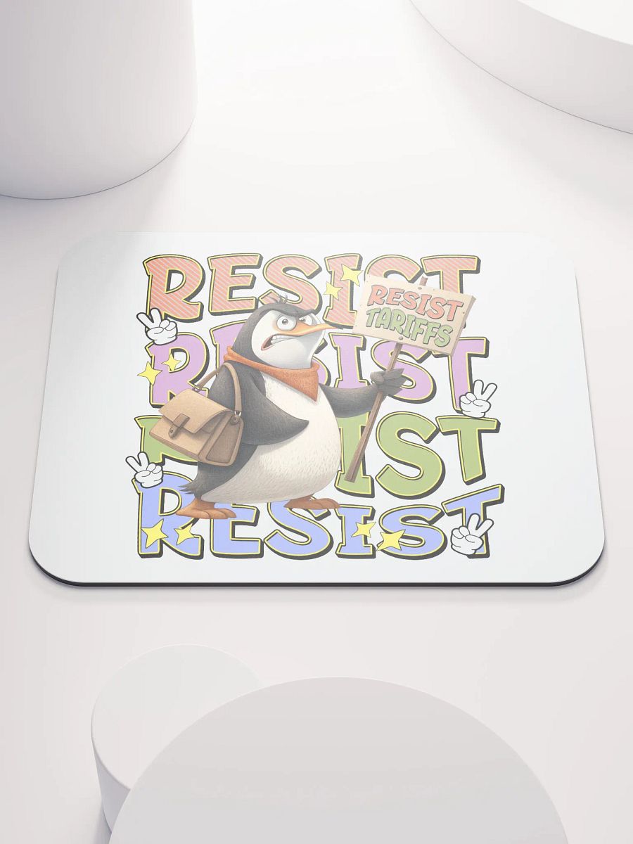 Resist Tariffs Penguin Protest Mouse Pad product image (2)