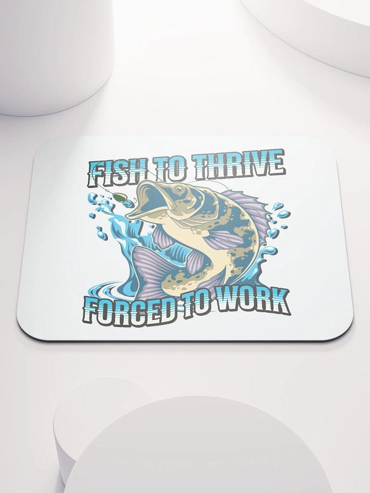 Fish To Thrive Forced To Work Illustration Mouse Pad product image (1)