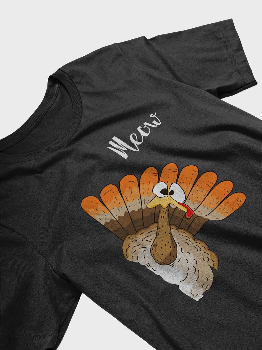 Surprised Turkey Meow T-Shirt product image (12)