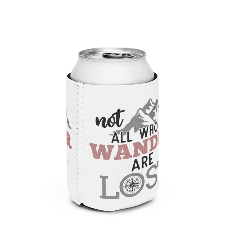 Not All Who Wander Are Lost Can Cooler product image (3)
