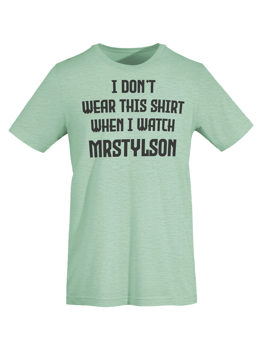 I Don't Wear This Unisex T-Shirt (Black Text) product image (55)