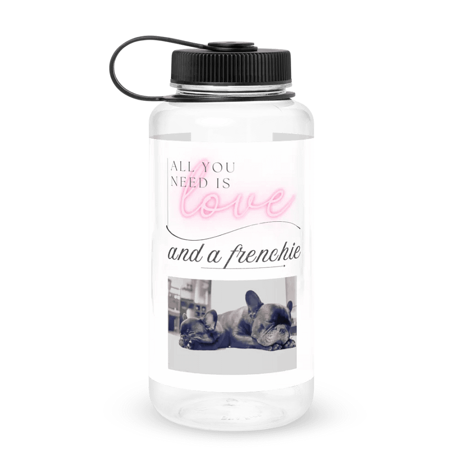 “All You Need is Love… and a Frenchie” Water Bottle - Sleeping French Bulldog Edition product image (1)