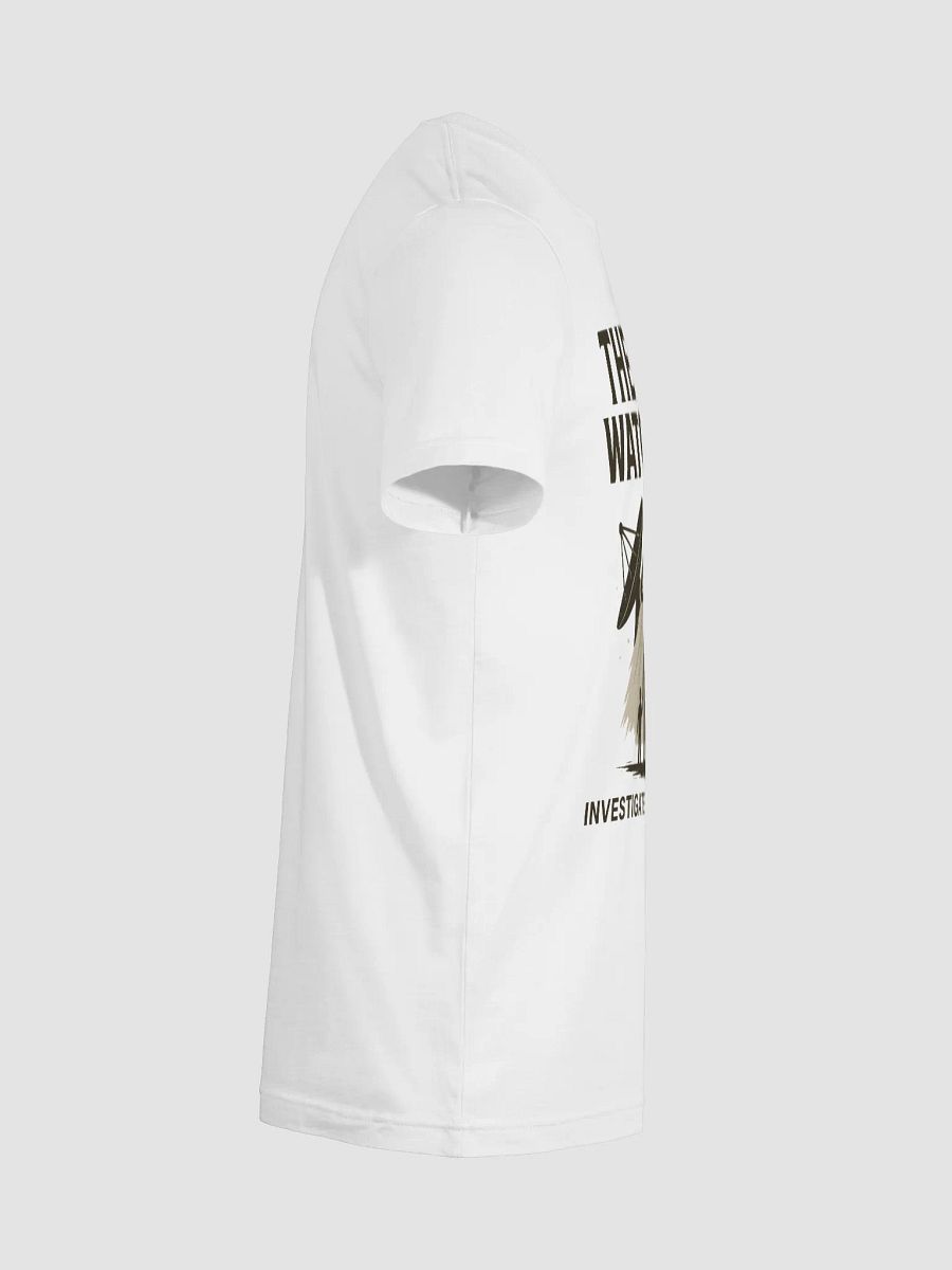They Are Watching Us T-Shirt - LIMITED product image (12)