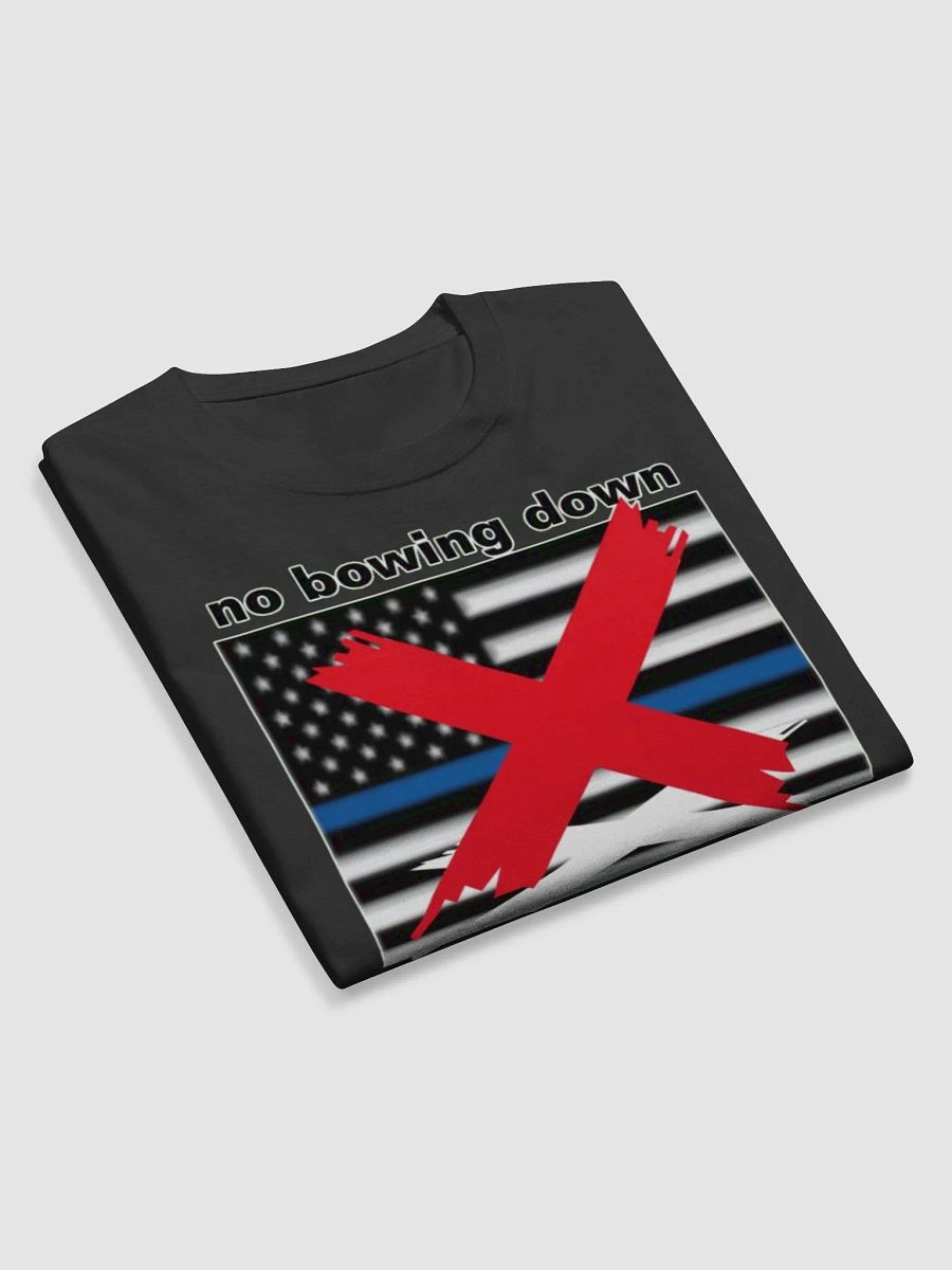NO BOWING DOWN TO THE FLAG OF TYRANNY product image (9)