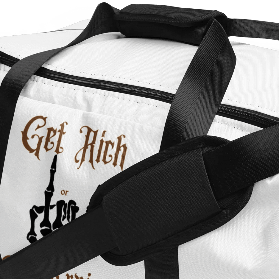 Get Rich or Die Trying Duffle Bag Designed by Anopa Silver product image (6)