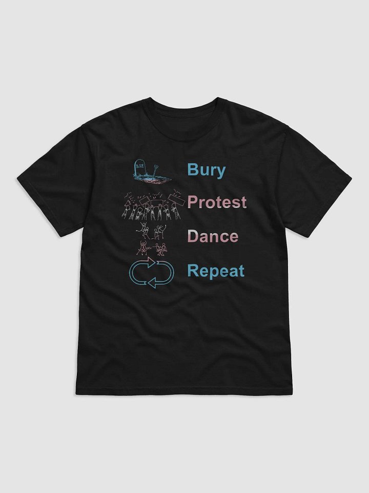 Bury Protest Dance Repeat (Trans) product image (1)