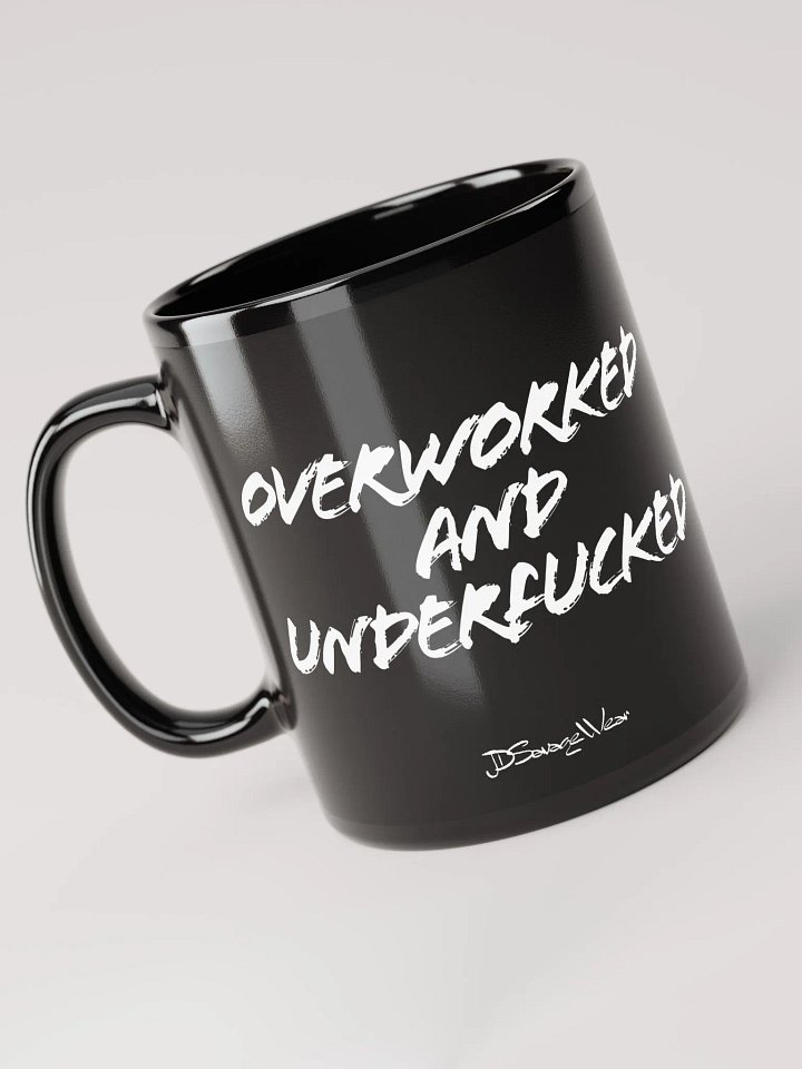 Overworked and UnderFucked Black Glossy Mug product image (1)