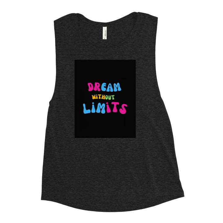 Dream Without Limits Flowy Muscle Tank product image (2)