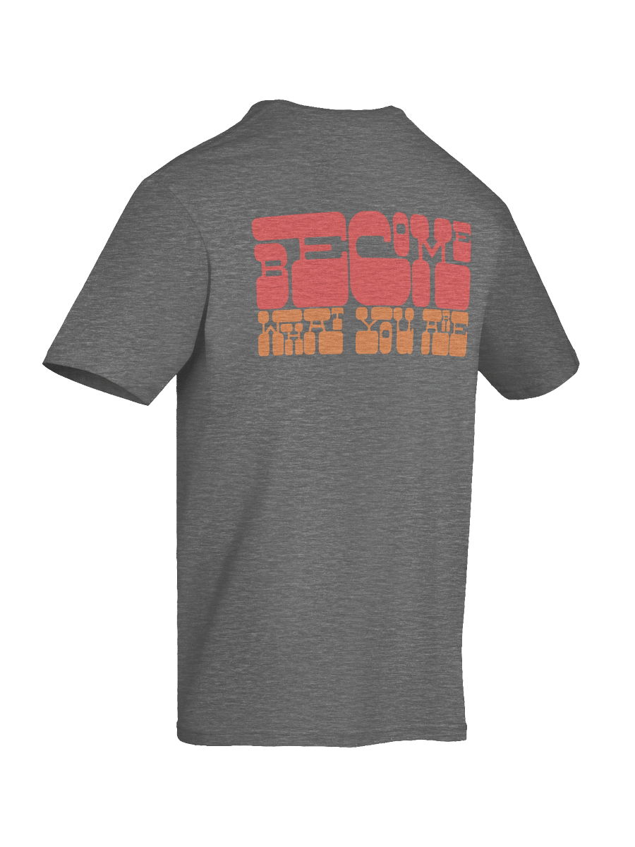 Become T-Shirt product image (12)