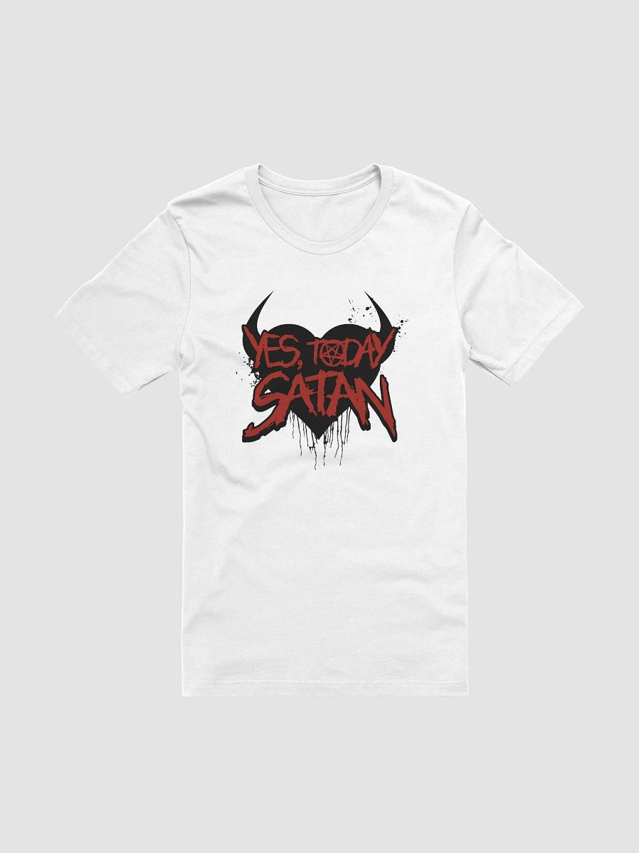 "Yes Today Satan" Tee product image (1)