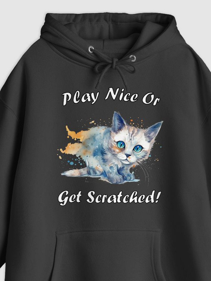Play Nice Or Get Scratched Cat Illustrated Pullover Hoodie (Front Only) product image (1)