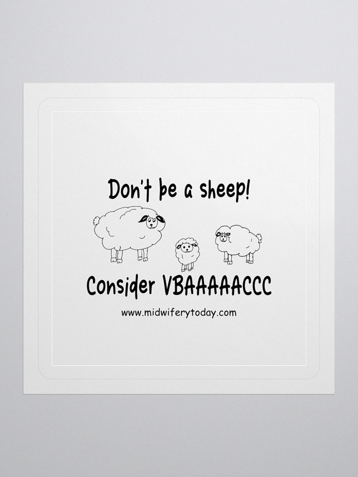 See No VBAC, Hear No VBAC, Do No VBAC Sheep Sticker product image (1)