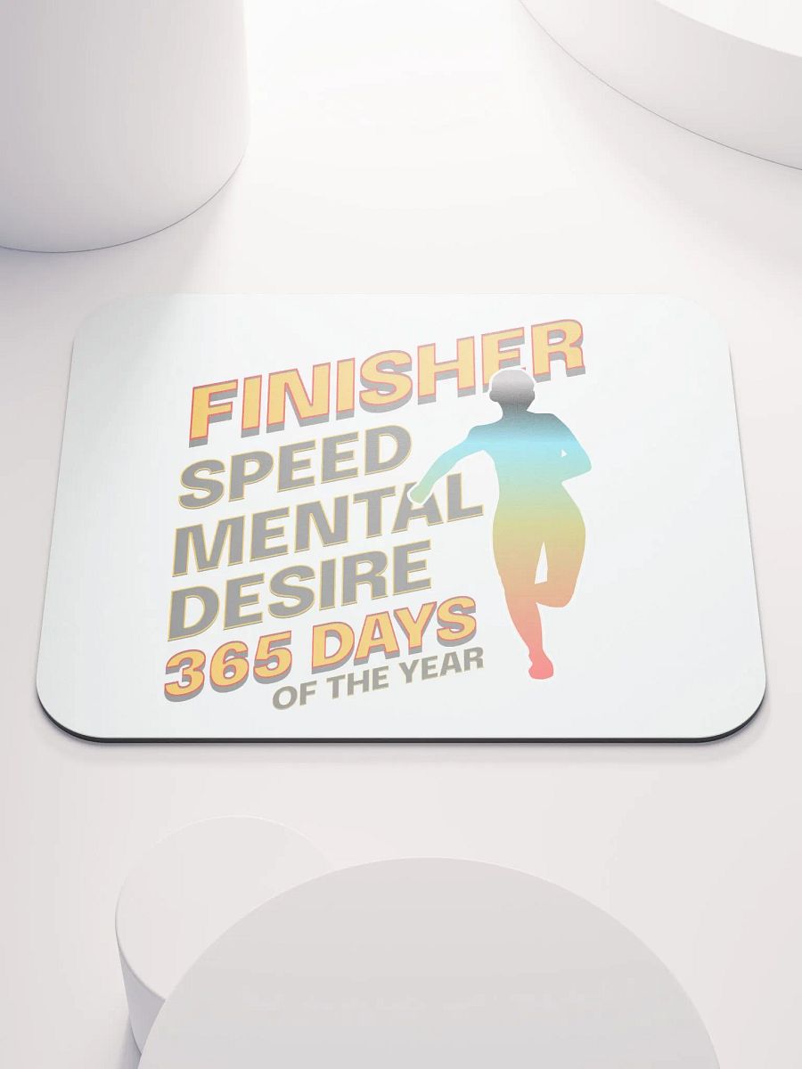 Finisher 365 DaysMotivational Runner Mouse Pad product image (1)