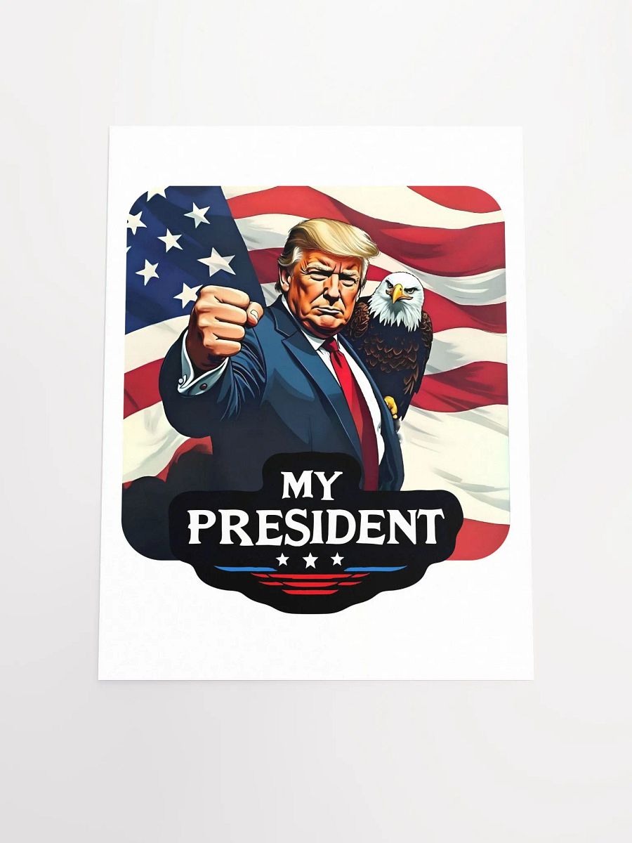 Poster: Trump, My President, with Eagle product image (11)