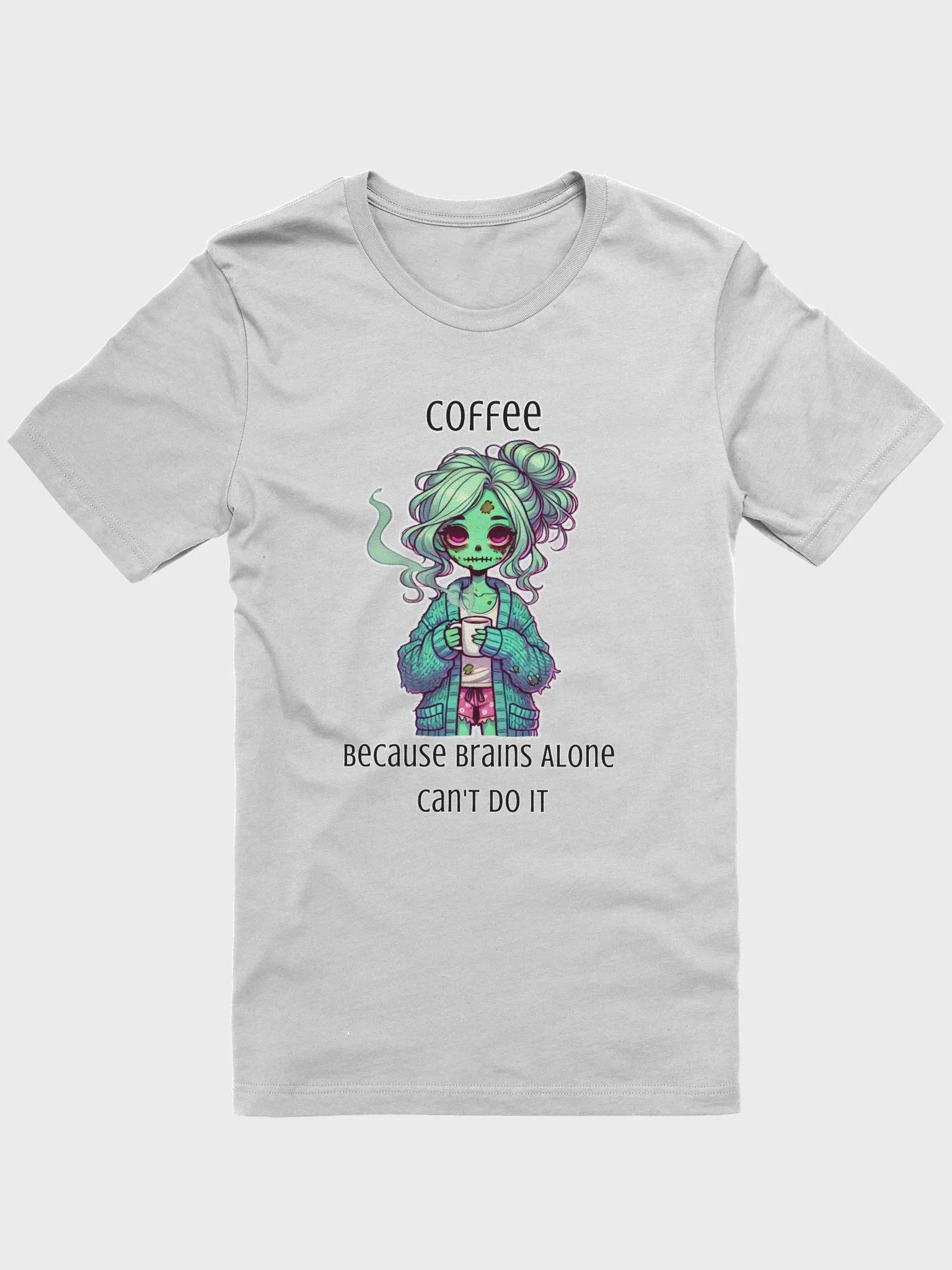 "Coffee, Because Brains Alone Can't Do It" Zombie Mom T-Shirt product image (2)
